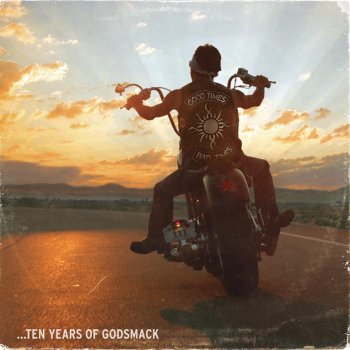 Godsmack Good Times, Bad Times