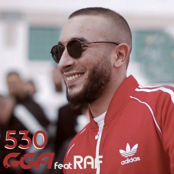 G.G.A feat. Raf 530