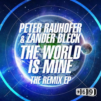 Исполнитель Peter Rauhofer, альбом The World Is Mine (Remix)