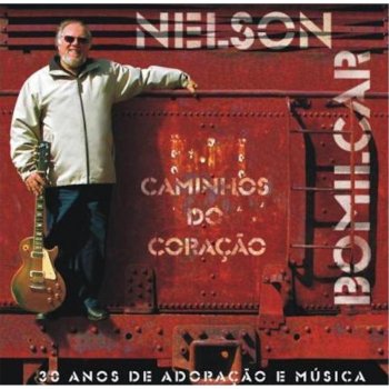 Nelson Bomilcar Cantai ao Senhor (Salmo 96) [feat. Gerson Ortega]