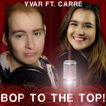 Yvar feat. Carré Albers Bop To the Top