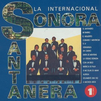 La Sonora Santanera Cobarde y Mentirosa