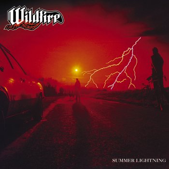 Wildfire Nothing Lasts Forever