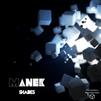 Manëk Shades - Original Mix