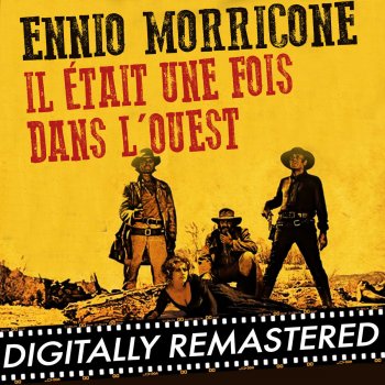 Enio Morricone C'era una volta il west (Il était une fois dans l'ouest)