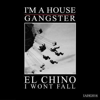 El Chino New Jack Hustler - Original Mix