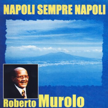 Roberto Roberto Murolo Marechiaro