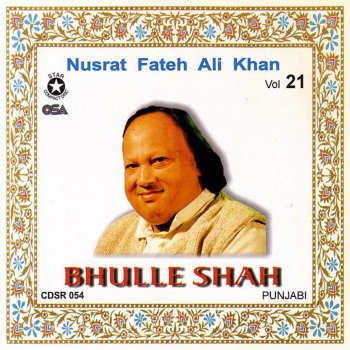 Nusrat Fateh Ali Khan Meri Bukkal Wich Chor Chor