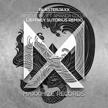 BlasterJaxx Rescue Me (feat. Amanda Collis) [Jeffrey Sutorius Remix]