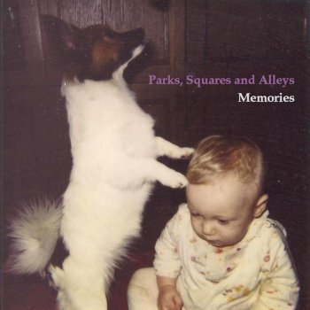 Parks, Squares and Alleys Memories