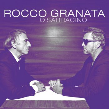 Rocco Granata O Sarracino (Long Version)