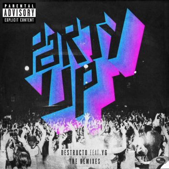 Destructo feat. YG Party Up (Vanilla Ace & Dharkfunkh Remix)