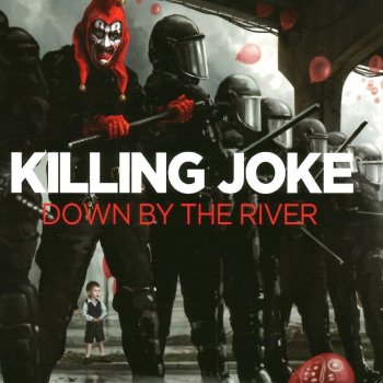 Killing Joke Fall of Because