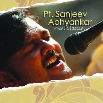 Sanjeev Abhyankar Raga Rutu Raag Rang