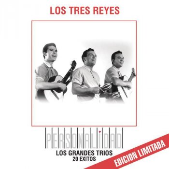 Los Tres Reyes El Pecador - Remasterizado