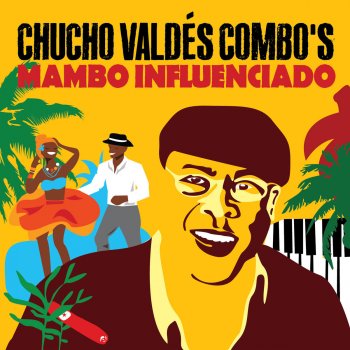 Chucho Valdés Chucho Cha Cha