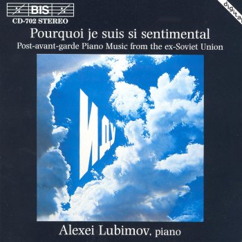 Alexei Lubimov Kitsch-Musik: II. Moderato