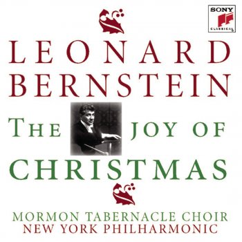 Leonard Bernstein feat. New York Philharmonic & Mormon Tabernacle Choir Joy the the World