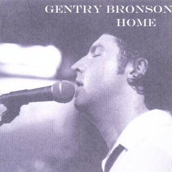Gentry Bronson Hey Beautiful