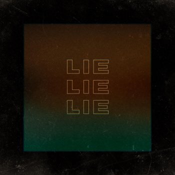 Lucidious feat. Joel Woods Lie Lie Lie