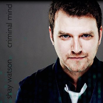 Shay Watson Look into My Eyes