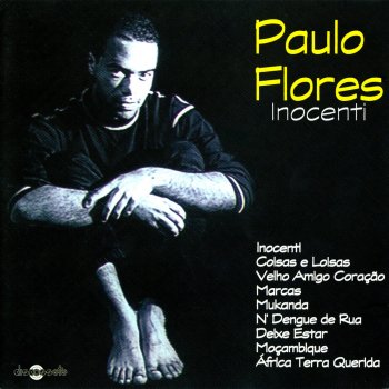 Paulo Flores Velho Amigo Coração