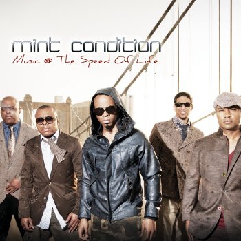 Mint Condition Be Where You Are