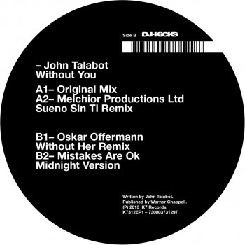 John Talabot feat. Melchior Productions Ltd Without You - Melchior Productions Ltd Dub