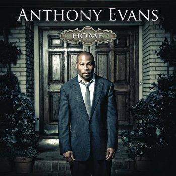 Anthony Evans I Will Follow