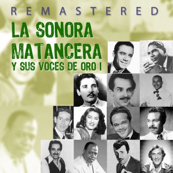 La Sonora Matancera Sujétate la lengua (Remastered)