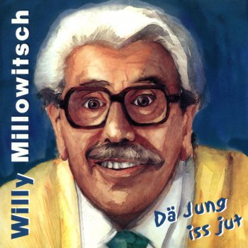 Willy Millowitsch Ein Aug, dat kriesch, un dat andere laach