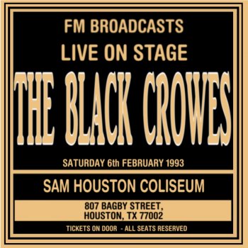 The Black Crowes Sting Me (Live 1993 FM Broadcast)