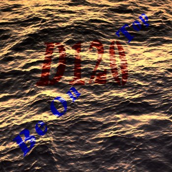 Исполнитель D120, альбом Be On Top