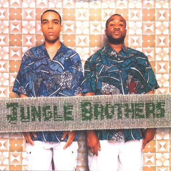 Jungle Brothers Get Down