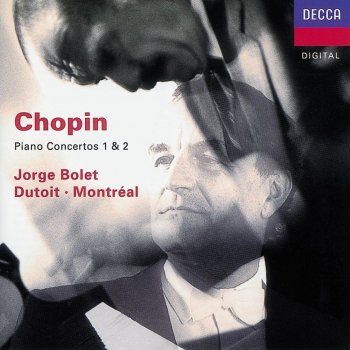 Исполнитель Jorge Bolet feat. Orchestre symphonique de Montréal & Charles Dutoit, альбом Chopin: Piano Concertos Nos. 1 & 2