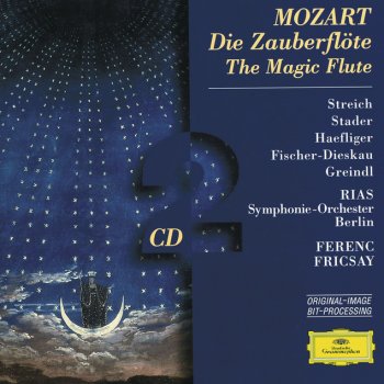 Wolfgang Amadeus Mozart feat. Dietrich Fischer-Dieskau, RIAS-Symphonie-Orchester & Ferenc Fricsay Die Zauberflöte, K.620 / Act 1: "Der Vogelfänger bin ich ja"