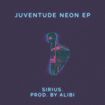 Sirius. Juventude Neon