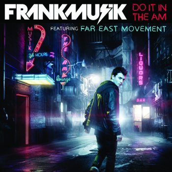 Frankmusik Do It In the AM (Splendid Sounds Remix)