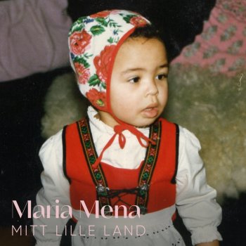 Maria Mena Mitt Lille Land