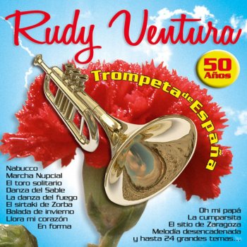 Rudy Ventura Balada de la Trompeta