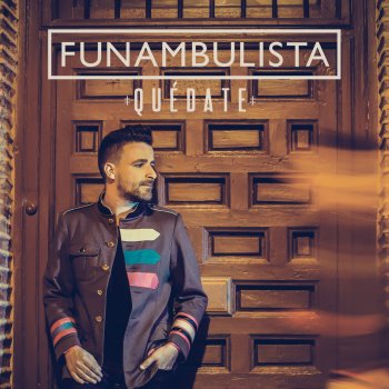 Funambulista feat. Andrés Suárez Ya Verás