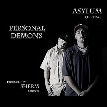 Asylum lifetime Personal Demons