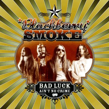 Blackberry Smoke Sanctified Woman
