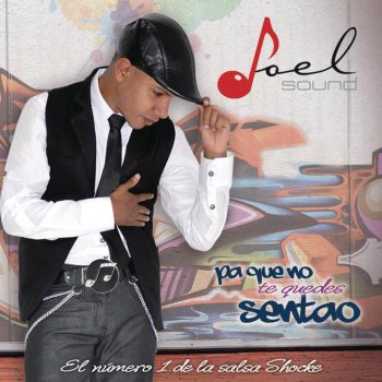 Joel Sound Ponte a Bailar