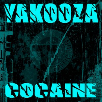 Yakooza Cocaine (DR Willis Remix Edit)