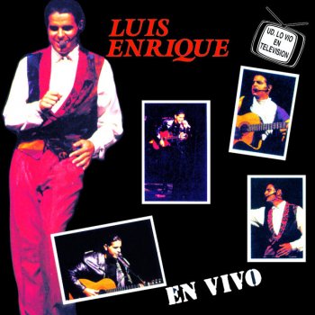Luis Enrique Amiga - En Vivo