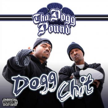 Tha Dogg Pound Thiz Gangsta Chit Iz Ourz