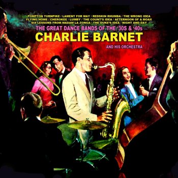 Charlie Barnet and His Orchestra Afternoon of a Moax