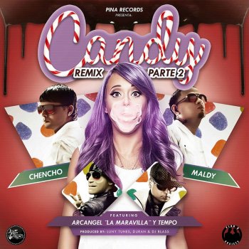 Plan B feat. Tempo & Arcangel Candy Remix Parte 2 (feat. Tempo & Arcangel)