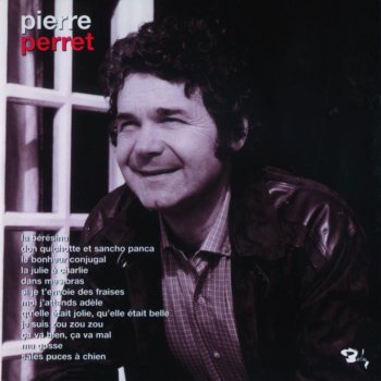 Pierre Perret Dans mes bras